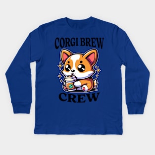 Corgi Brew Crew Coffee Lover Dog Lover Kids Long Sleeve T-Shirt